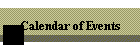 Calendar of Events