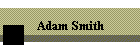Adam Smith