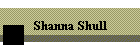 Shanna Shull