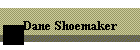 Dane Shoemaker